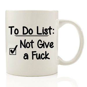 To Do List - Not Give a Fck