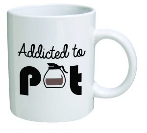 Addicted To Pot