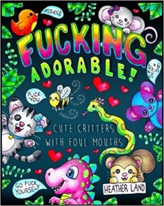 Fucking Adorable Adult Coloring