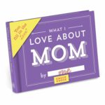 Knock Knock What I Love about Mom Fill in the Love Journal