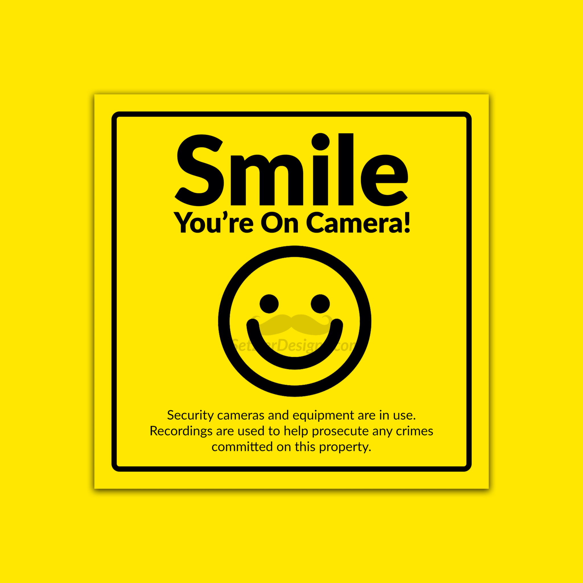 Smile You’re On Camera